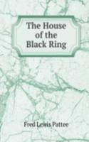 House of the Black Ring