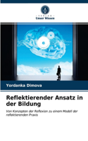 Reflektierender Ansatz in der Bildung