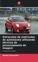 Extracções de matrículas de automóveis utilizando técnicas de processamento de imagem