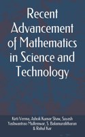 Recent Advancement of Mathematics in Science and Technology