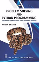 Problem Solving and Python Programming: Fundamentals and Applications: NumPy, Pandas and Matplotlib