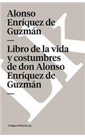 Libro de la vida y costumbres de don Alonso Enríquez de Guzmán