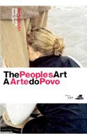 People's Art / A Arte Do Povo