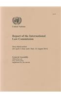 Report of the International Law Commission: Sixty-third Session, 26 April to 3 June and 4 July to 12 August 2011