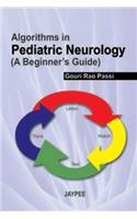 Algorithms in Pediatric Neurology (a Beginners Guide)