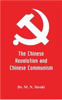 Chinese Revolution and Chinese Communism