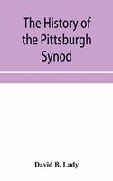 history of the Pittsburgh Synod of the Reformed Church in the United States