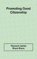 Promoting good citizenship