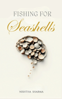Fishing For Seashells