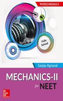 Mechanics II for Neet: Physics Module II
