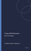 Living Adult Education: Freire in Scotland