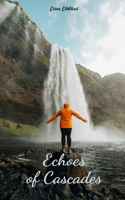 Echoes of Cascades