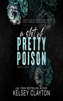 Shot of Pretty Poison