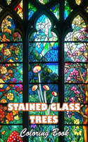 Stained Glass Trees Coloring Book