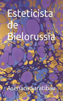 Esteticista de Bielorussia