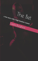 The Bet