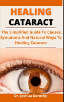 Healing Cataract
