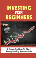 Investing For Beginners