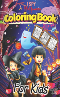 I Spy Halloween Coloring Book for Kids Ages 3-5