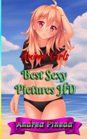 Anime Girls: Best Sexy Pictures HD