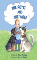Rotti and the Wolf