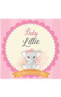 Baby Lillie A Simple Book of Firsts