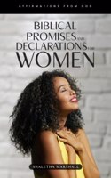 Biblical Promises And Declarations For Women