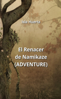 Renacer de Namikaze (ADVENTURE)