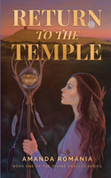 Return to the Temple