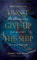 Don't Give Up the Ship