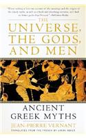 Universe, the Gods, and Men: Ancient Greek Myths Told by Jean-Pierre Vernant(English)