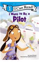 I Want to Be a Pilot