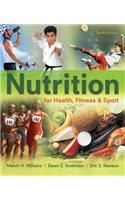 Nutrition for Health, Fitness & Sport with Access Code