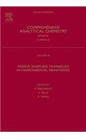 Passive Sampling Techniques in Environmental Monitoring: (48 Wilson & Wilson's Comprehensive Analytical Chemistry)