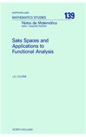 Saks Spaces and Applications to Functional Analysis: (North-Holland Mathematics Studies)