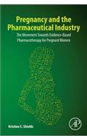 Pregnancy and the Pharmaceutical Industry
