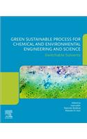 Green Sustainable Process for Chemical and Environmental Engineering and Science