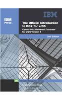 The Official Introduction to DB2 for Z/OS: Covers DB2 Universal Database for Z/OS Version 8