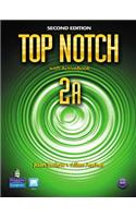 Top Notch 2a Split: Student Book with Activebook and Workbook