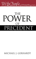 Power of Precedent