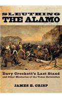 Sleuthing the Alamo