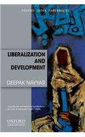 Liberalization and Development