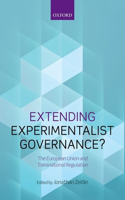 Extending Experimentalist Governance?