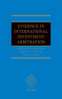 Evidence in International Investment Arbitration