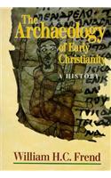 Archaeology of Early Christianity