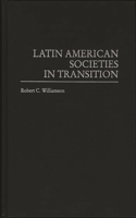 Latin American Societies in Transition