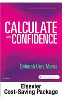Drug Calculations Online for Calculate with Confidence (Access Card and Textbook Package)