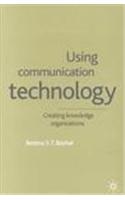 Using Communication Technology