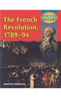 Hodder History: The French Revolution, 1789-1794, mainstream edn