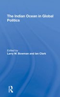 The Indian Ocean In Global Politics